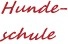 Hundeschule